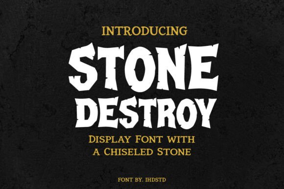 Stone Destroy: The Chiseled Font for Powerful Design
